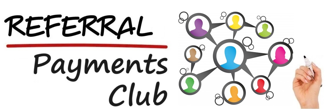 Referral Payments Club
